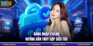 Đăng Nhập Five88